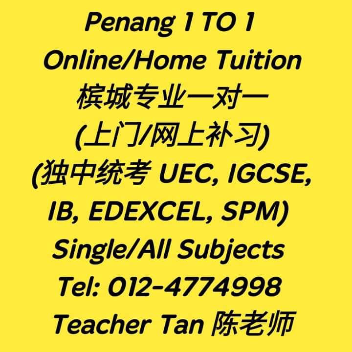 Penang Home Tuition 槟城专业上门/在线补习 (独中统考 UEC, IGCSE, EDEXCEL, IB, SPM) — photo 2